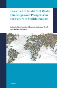 Première de couverture de l'ouvrage collectif intitulé : "Does the UN Model Still Work? Challenges and Prospects for the Future of Multilateralism"