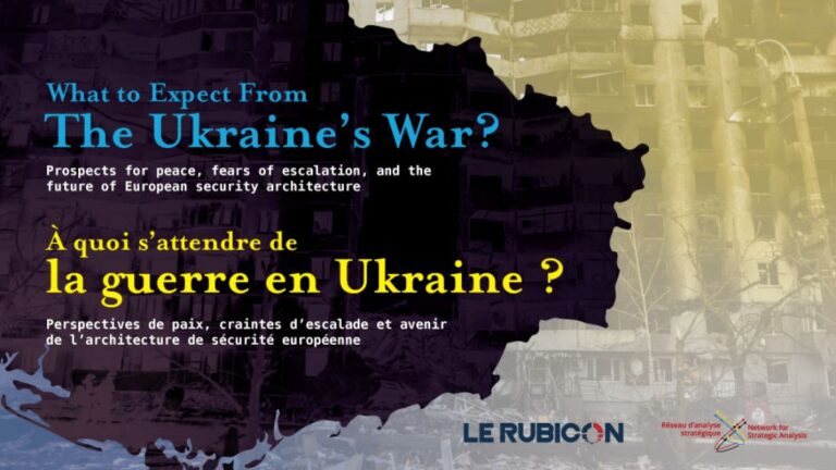 Affiche : À quoi s’attendre de la guerre en Ukraine ?
